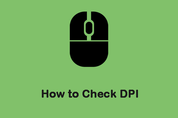 how to check dpi on mouse